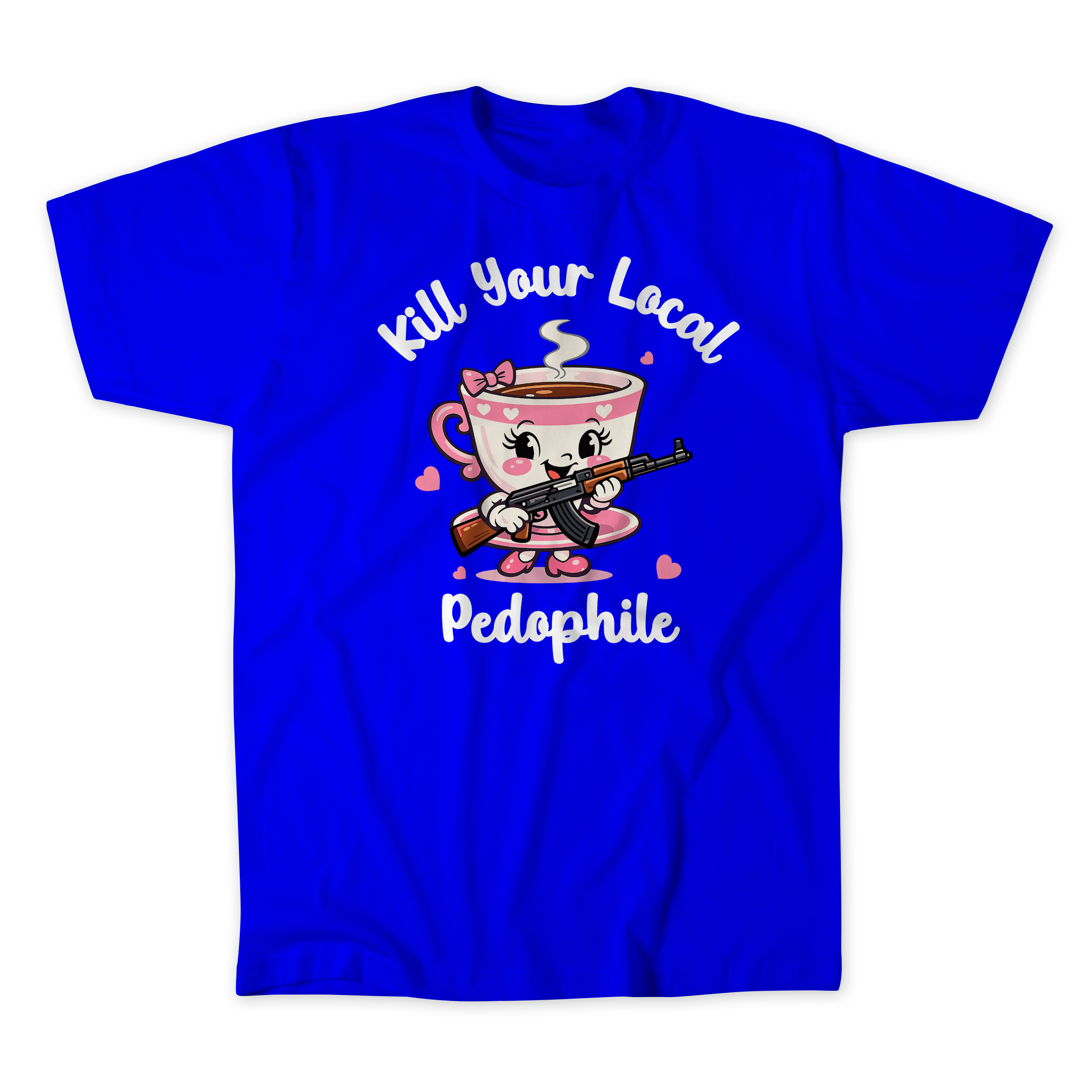 Kill Your Local Pedo 2 T-Shirt