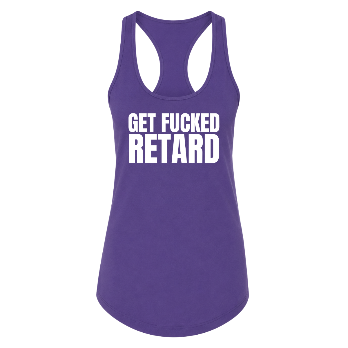 Get Fucked Retard Female Tank