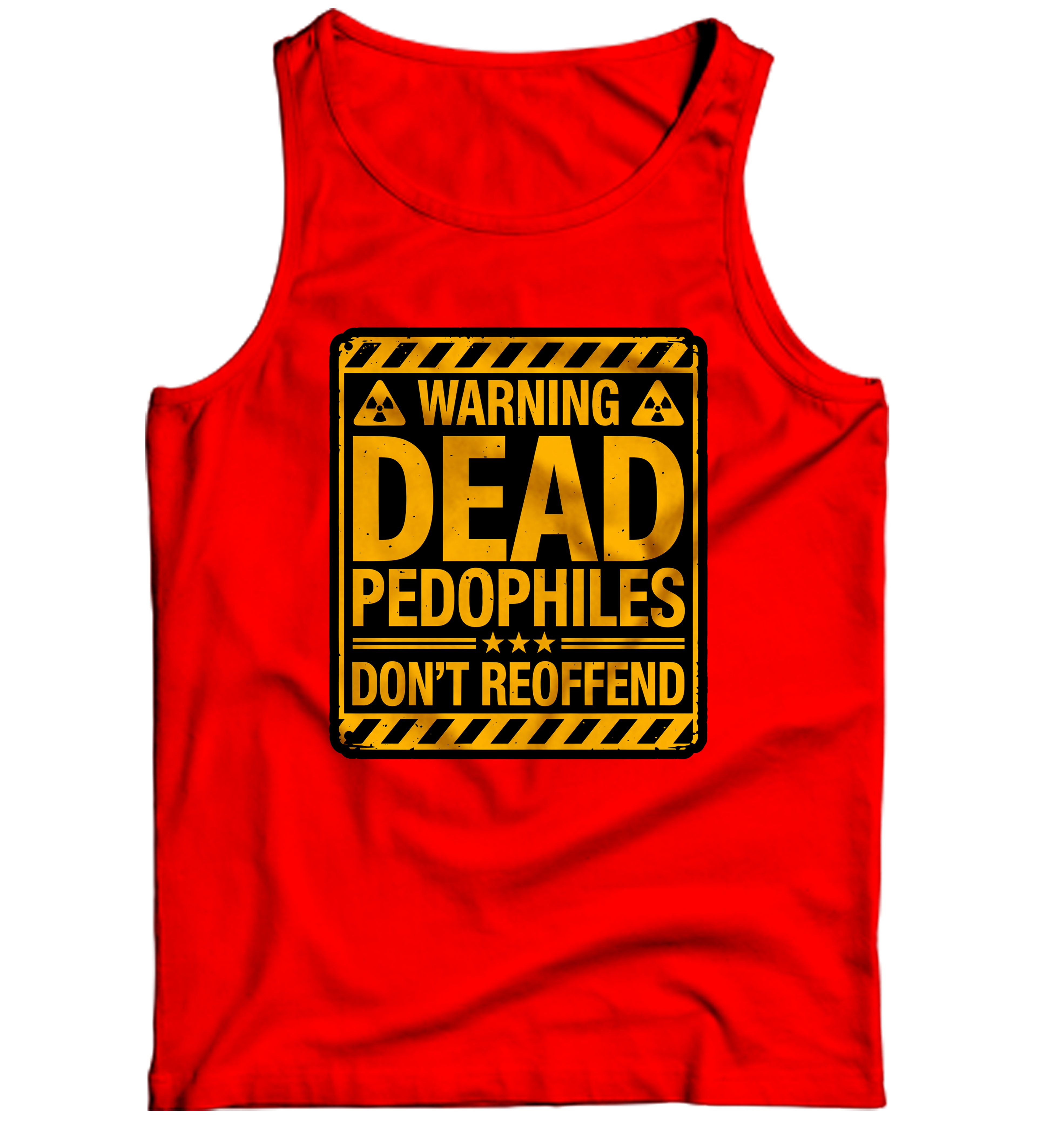 Dead Pedo's Don't Reoffend Tank Top