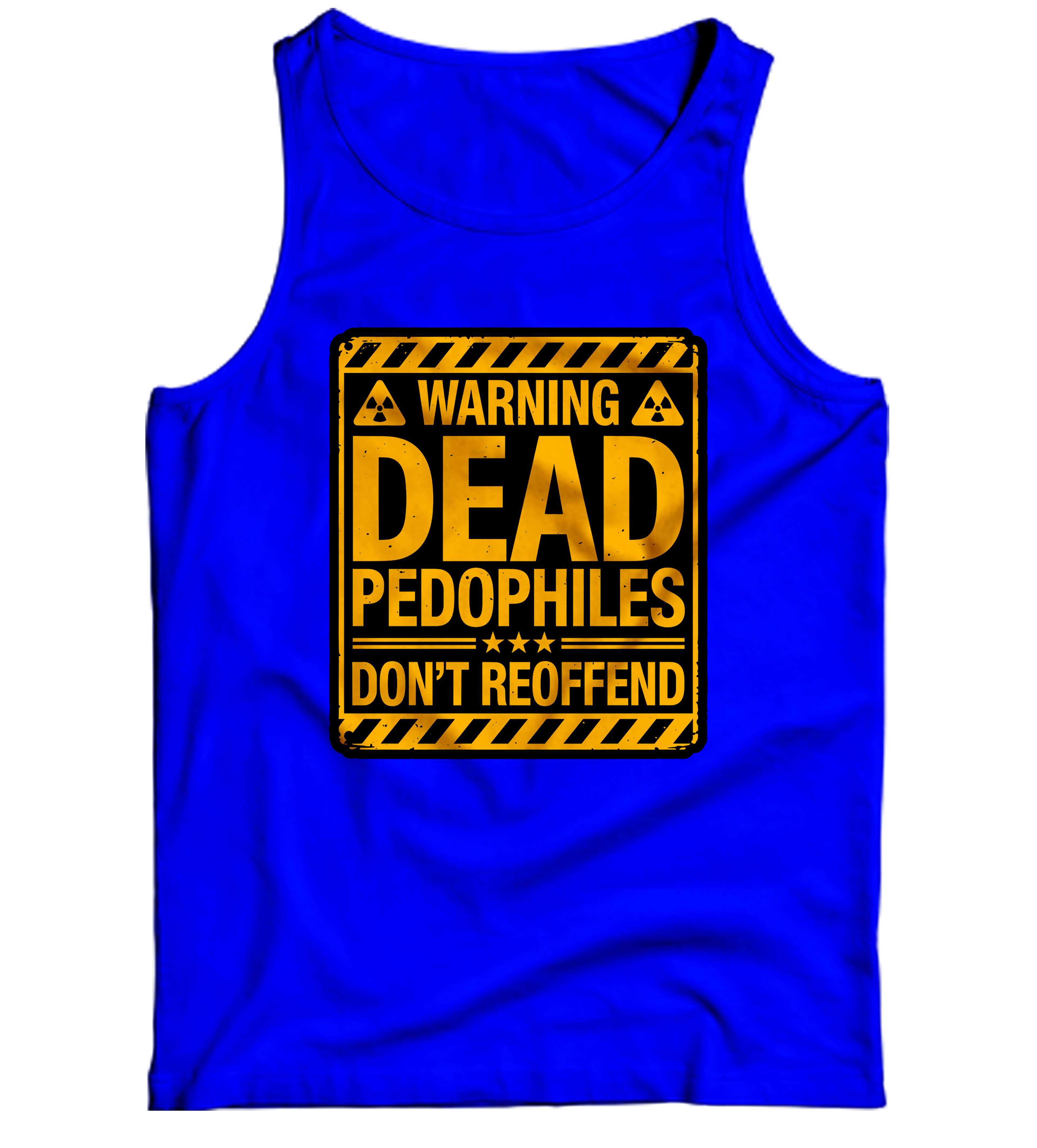 Dead Pedo's Don't Reoffend Tank Top