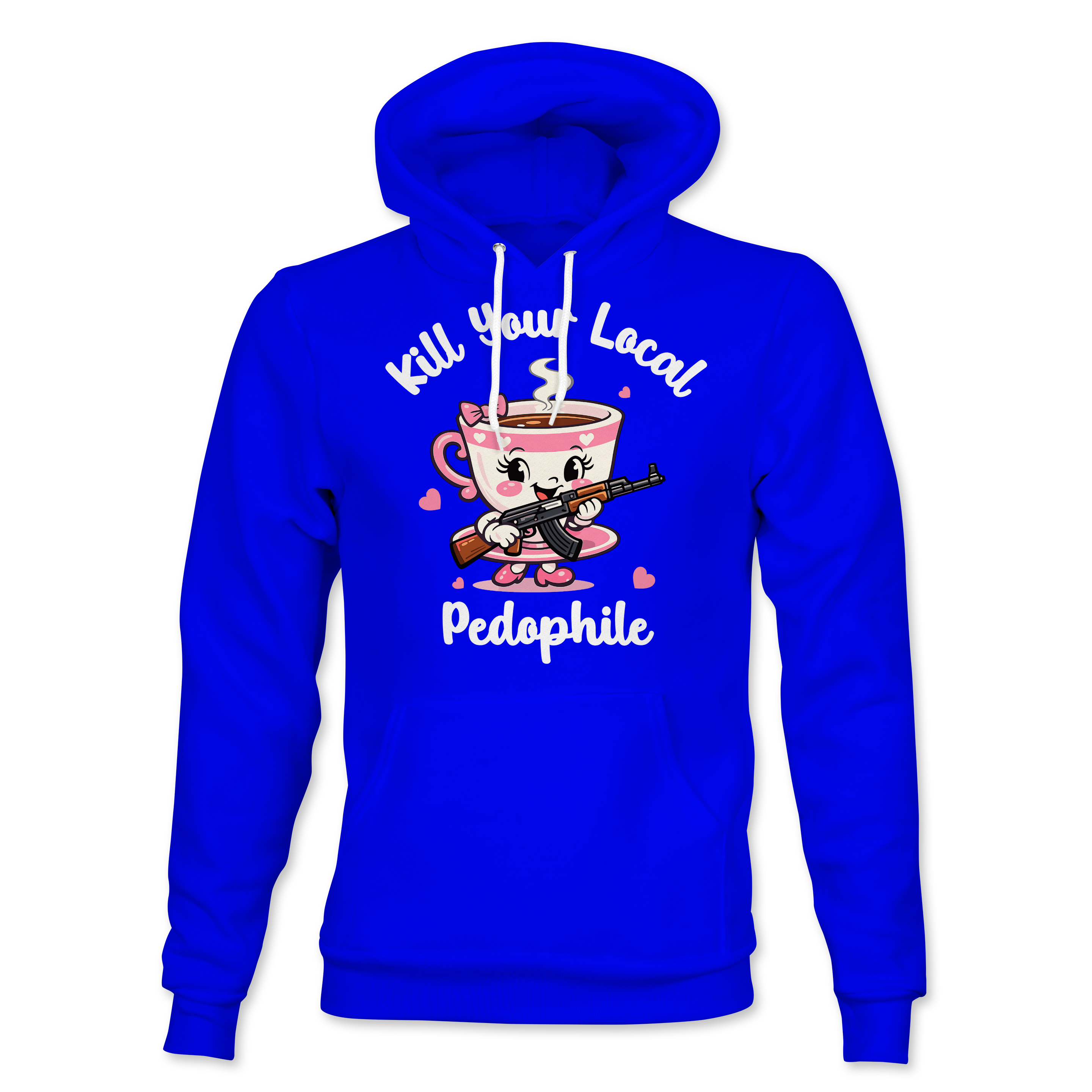 Kill Your Local Pedo 2 Hoodie
