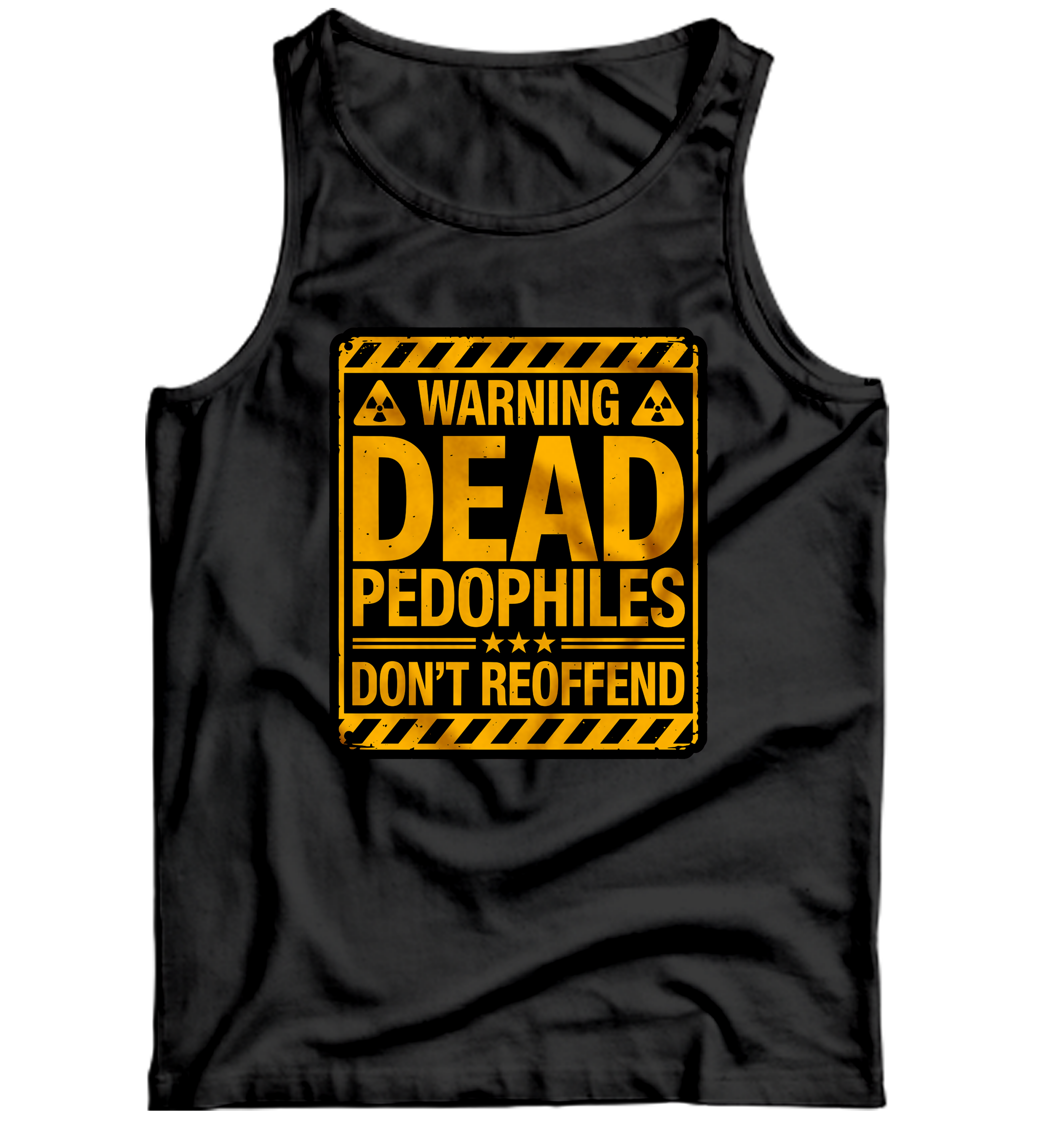 Dead Pedo's Don't Reoffend Tank Top