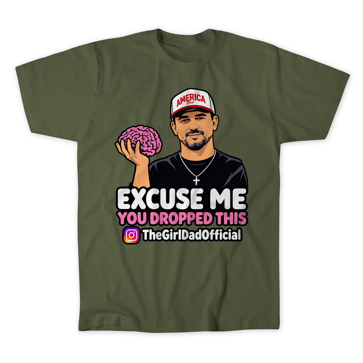 Excuse Me T-Shirt
