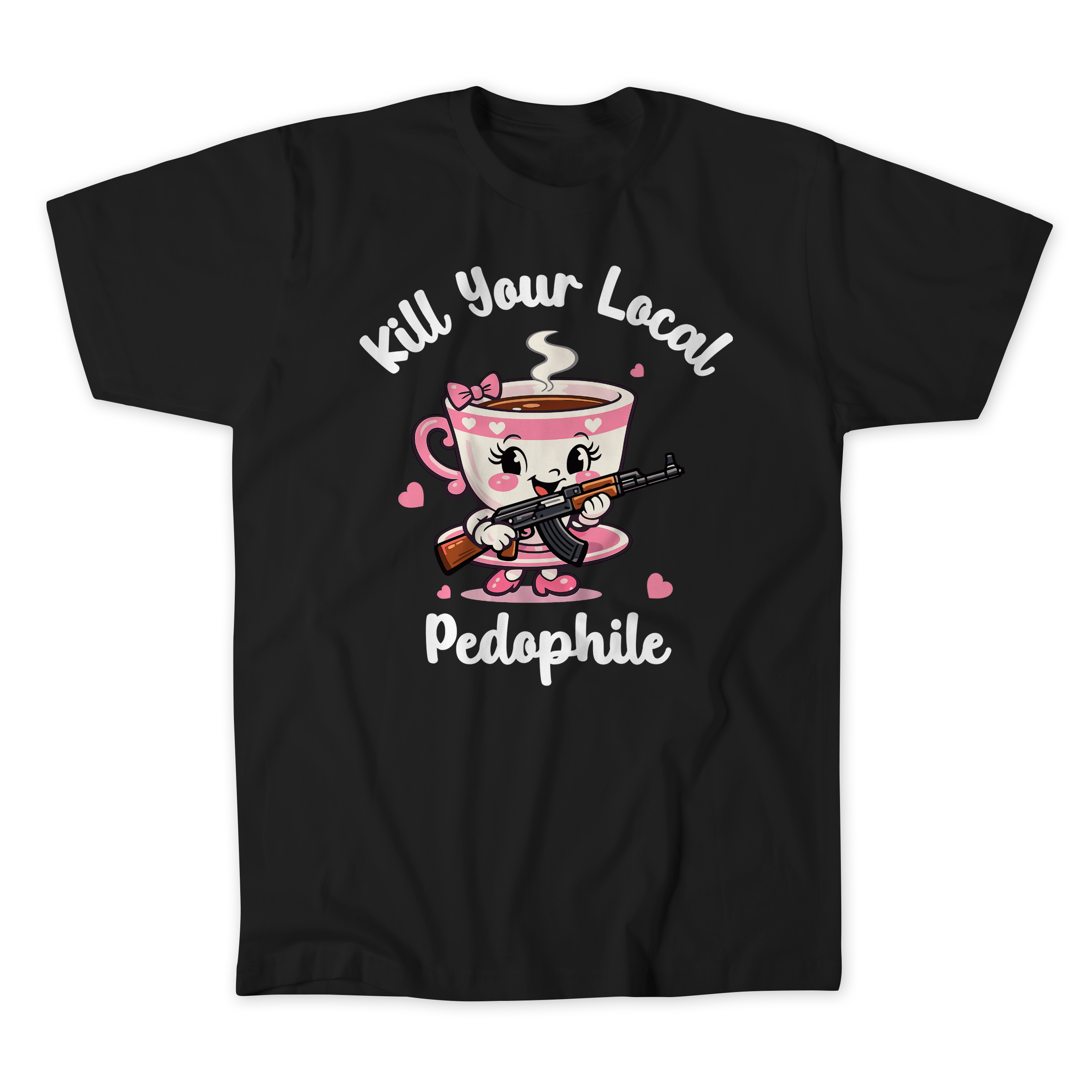 Kill Your Local Pedo 2 T-Shirt